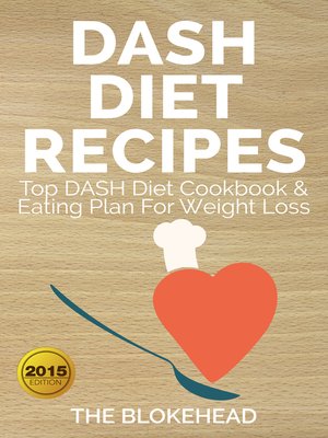 cover image of Dash Diet Recipes Top DASH Diet Cookbook & Eating Plan For Weight Loss